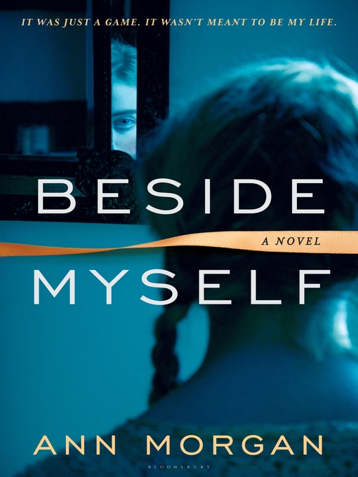 Title details for Beside Myself by Ann Morgan - Available